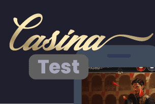 Casina Online Große  Prüfung